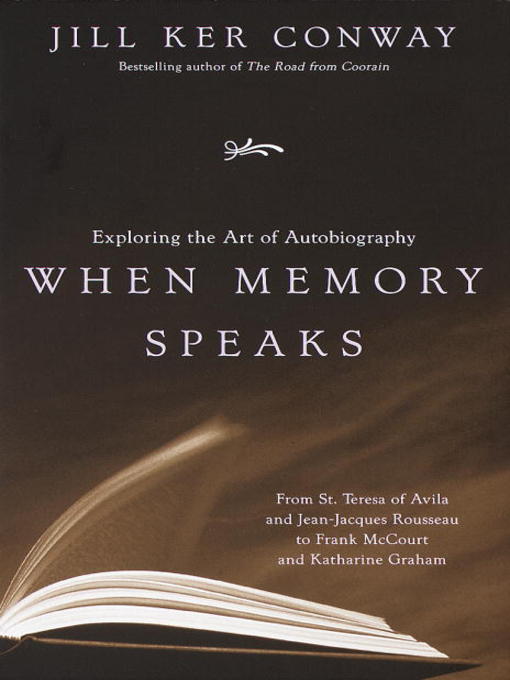 Title details for When Memory Speaks by Jill Ker Conway - Available